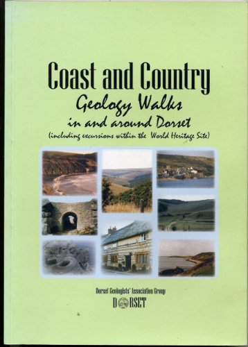 Beispielbild fr Coast and Country Geology Walks in and Around Dorset: Including Excursions within the World Heritage Site zum Verkauf von WorldofBooks