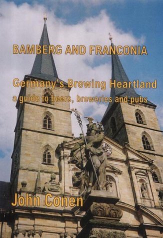 9780954442606: Bamberg and Franconia: Germany's Brewing Heartland [Idioma Ingls]