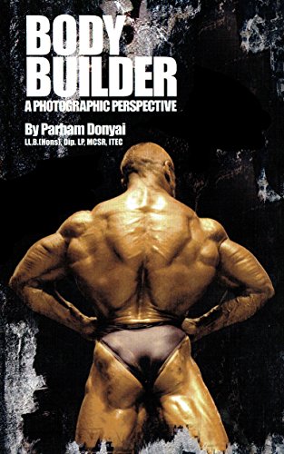 Beispielbild fr Body Builder: A Photographic Perspective zum Verkauf von WorldofBooks