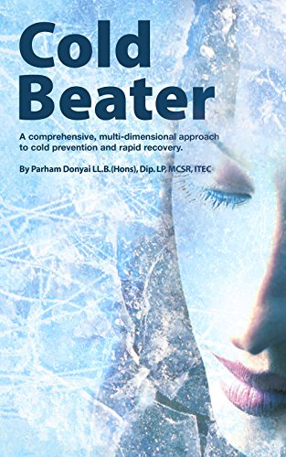 Beispielbild fr Cold Beater: A Comprehensive, Multi-dimensional Approach to Cold Prevention and Rapid Recovery zum Verkauf von WorldofBooks