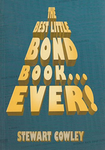 The Best Little Bond Book... Ever (9780954449629) by Stewart Cowley