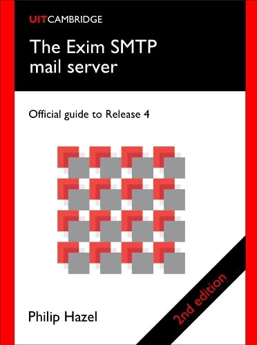 Stock image for The Exim SMTP Mail Server: Official guide to Release 4 for sale by Front Cover Books