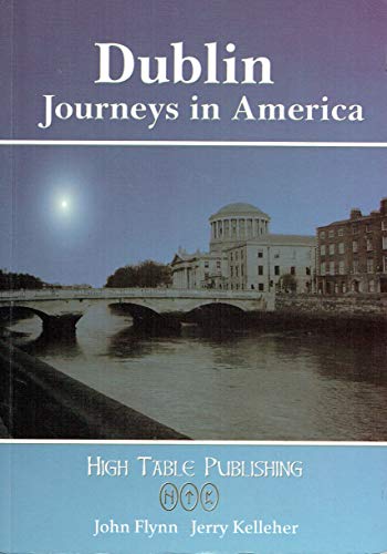 Dublin: Journeys in America
