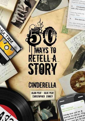 Beispielbild fr 50 Ways To Retell A Story: Cinderella zum Verkauf von WorldofBooks