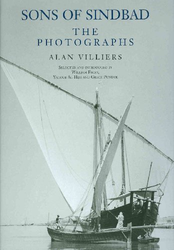 Sons of Sindbad: The Photographs (9780954479251) by Villiers, Alan