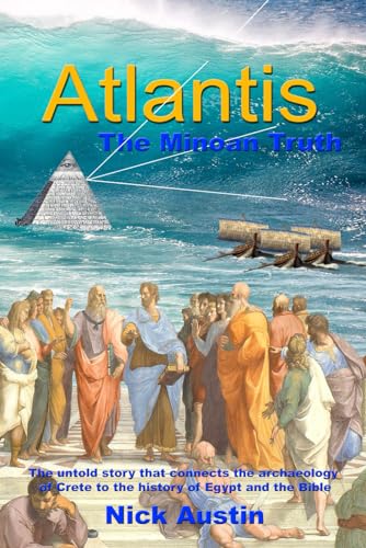 Beispielbild fr Atlantis: The Minoan Truth (End Times Trilogy) zum Verkauf von Book Deals