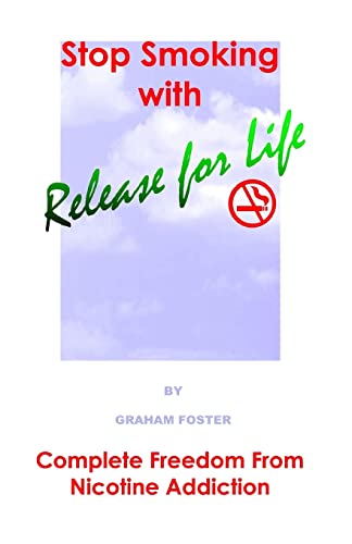 Beispielbild fr Stop Smoking with Release for Life zum Verkauf von WorldofBooks