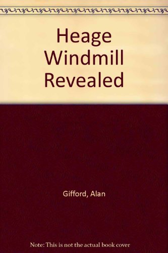Beispielbild fr Heage Windmill Revealed zum Verkauf von AwesomeBooks
