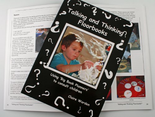 Stock image for Talking and Thinking Floorbooks: Using Big Book Planners to Consult Children for sale by WorldofBooks