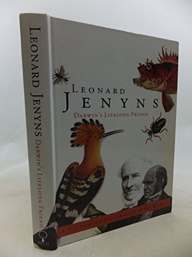 Leonard Jenyns: Darwin's Lifelong Friend - Ian Wallace (Editor)