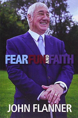 Beispielbild fr Fear Fun & Faith: The Remarkable Story of a Diversity Award Winner zum Verkauf von WorldofBooks