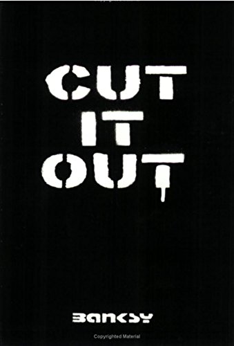 Cut It Out: v.3: Banksy - Banksy