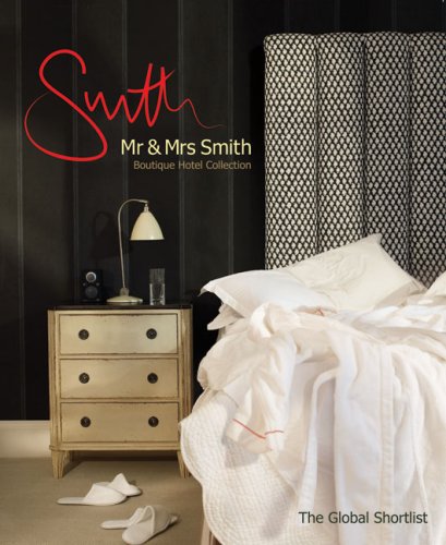 Imagen de archivo de MR & Mrs Smith Boutique Hotel Collection: The Global Shortlist [With Membership Card] a la venta por ThriftBooks-Atlanta