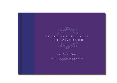 Beispielbild fr This Little Piggy Got Divorced: A Helpful and Humorous Handbook to Untying the Knot zum Verkauf von WorldofBooks