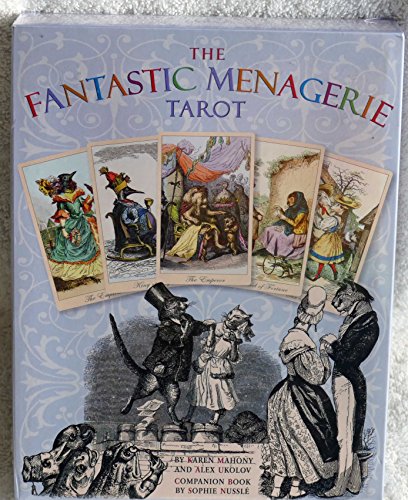 The Fantastic Menagerie Tarot Kit: Based on the Incredible Animal Illustrations of JJ Grandville (9780954500771) by Sophie Nussle