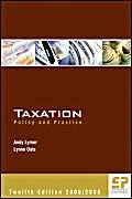 Imagen de archivo de Taxation: Policy and Practice 2005/6 (12th edition) a la venta por WorldofBooks