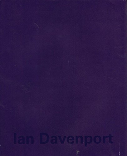 Ian Davenport (9780954517120) by Ian Davenport; Richard Ingleby