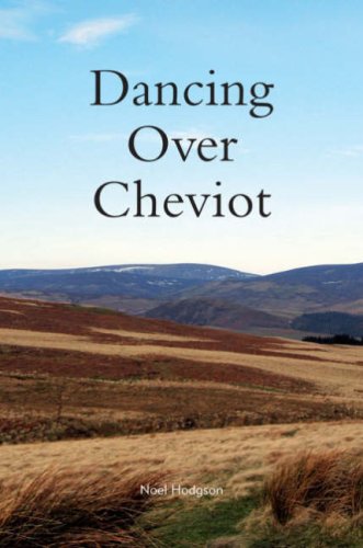 Stock image for Dancing Over Cheviot for sale by WorldofBooks