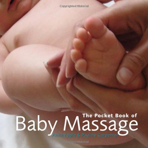 Beispielbild fr The Pocket Book of Baby Massage zum Verkauf von Brit Books