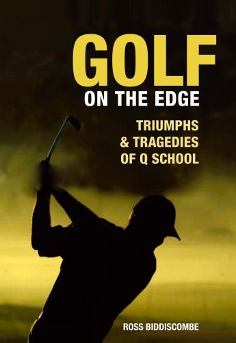 Imagen de archivo de Golf on the Edge: Triumph and Tragedies of Q School a la venta por Reuseabook