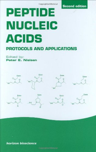 9780954523244: Peptide Nucleic Acids: Protocols and Applications (Horizon Bioscience)