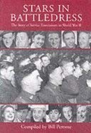 Beispielbild fr Stars in Battledress: The Story of Service Entertainers in World War II zum Verkauf von WorldofBooks