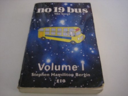 Stock image for No. 19 Bus: v.1: The Novel for sale by Reuseabook