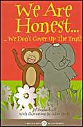 Stock image for Golden Rules Animal Stories: We Are Honest (Size A3): We Dont Cover Up the Truth: No.2 (Golden Rules S.) for sale by Greener Books