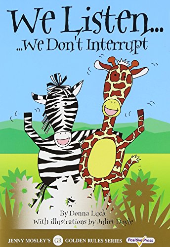 Beispielbild fr Golden Rules Animal Stories: We Listen (Size A5): We Don't Interrupt: No.1 (Golden Rules S.) zum Verkauf von WorldofBooks