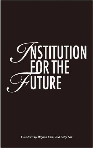 Institution for the Future (9780954544058) by [???]