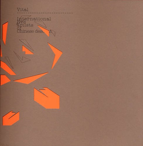 9780954544065: Vital: International Live Artists of Chinese Descent