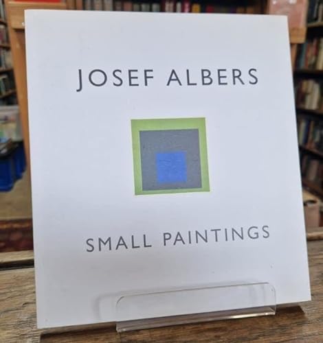 9780954544188: Josef Albers: Small Paintings
