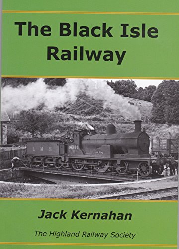 Beispielbild fr The Black Isle Railway zum Verkauf von WorldofBooks