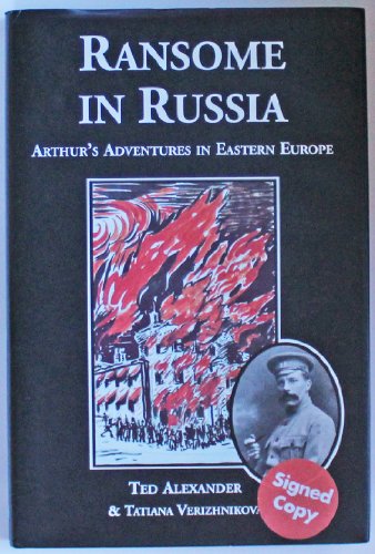 Imagen de archivo de Ransome in Russia: Arthur's Adventures in Eastern Europe a la venta por WorldofBooks