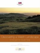 Stock image for Discovering a Welsh Landscape: Archaeology in the Clwydian Range (Landscapes of Britain) for sale by WorldofBooks