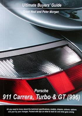 Stock image for Porsche 911 Carrera, Turbo & GT (996) Ultimate Buyers' Guide for sale by Holt Art Books