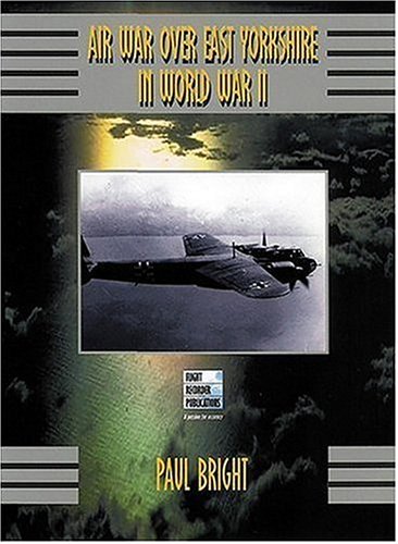 9780954560577: Air War Over East Yorkshire in World War II