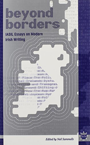 9780954564810: Beyond Borders: IASIL Essays on Modern Irish Writing