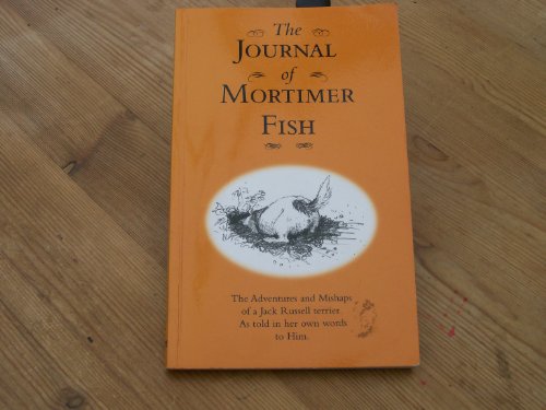 Stock image for The Journal of Mortimer Fish for sale by WorldofBooks