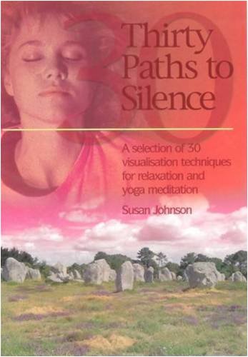 Thirty Paths to Silence (9780954589035) by Susan Johnson