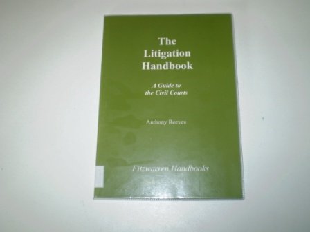 Beispielbild fr The Litigation Handbook (Fitzwarren Handbooks) zum Verkauf von Buchpark