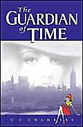 Stock image for The Guardian of Time for sale by WorldofBooks