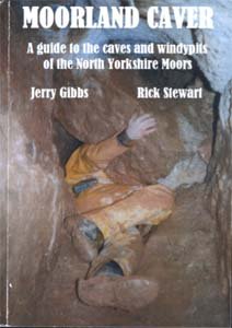 Moorland Caver (9780954605902) by Jerry Gibbs