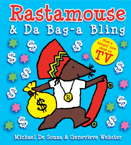 Beispielbild fr Rastamouse and Da Bag-a Bling zum Verkauf von WorldofBooks