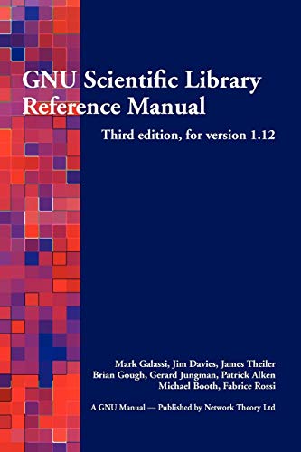 9780954612078: Gnu Scientific Library Reference Manual - Third Edition