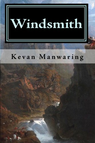 Beispielbild fr Windsmith: by Kevan Manwaring zum Verkauf von WorldofBooks
