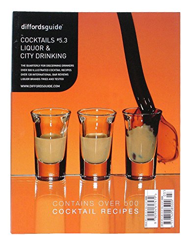 Beispielbild fr Diffords Guide to Cocktails Liquor and City Drinking #5.3 zum Verkauf von MusicMagpie