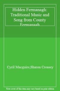 Beispielbild fr Hidden Fermanagh: Traditional Music and Song from County Fermanagh zum Verkauf von WorldofBooks