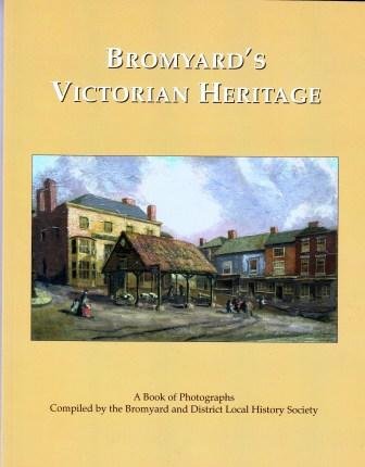 9780954621209: Bromyard's Victorian Heritage