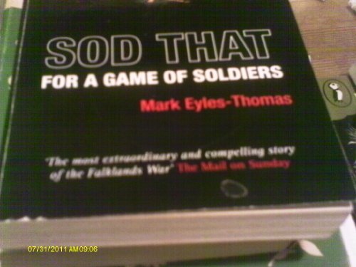 Beispielbild fr Sod That for a Game of Soldiers zum Verkauf von Reuseabook